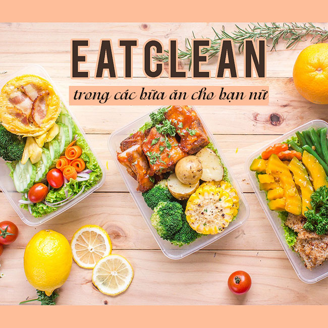 Thực đơn Eat Clean hấp dẫn cho bạn gái giữ dáng - Thể Thao Minh Phú